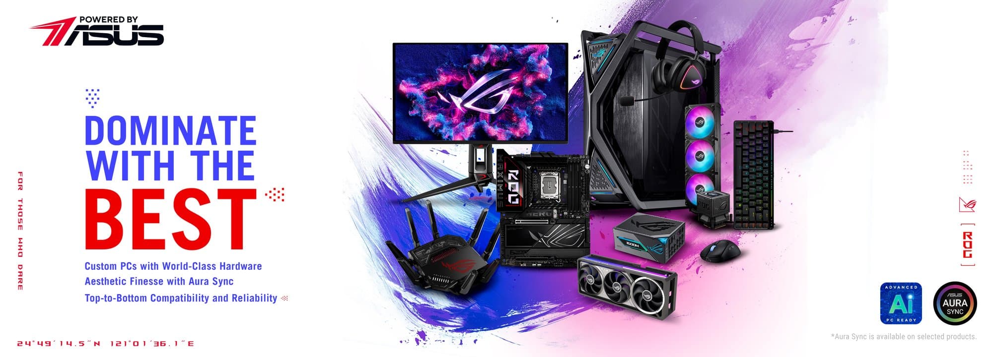 Powered by ASUS: Dominate with the best. Custom PCs with world-class hardware, aesthetic finesse with Aura Sync, top-to-bottom compatibility and reliability